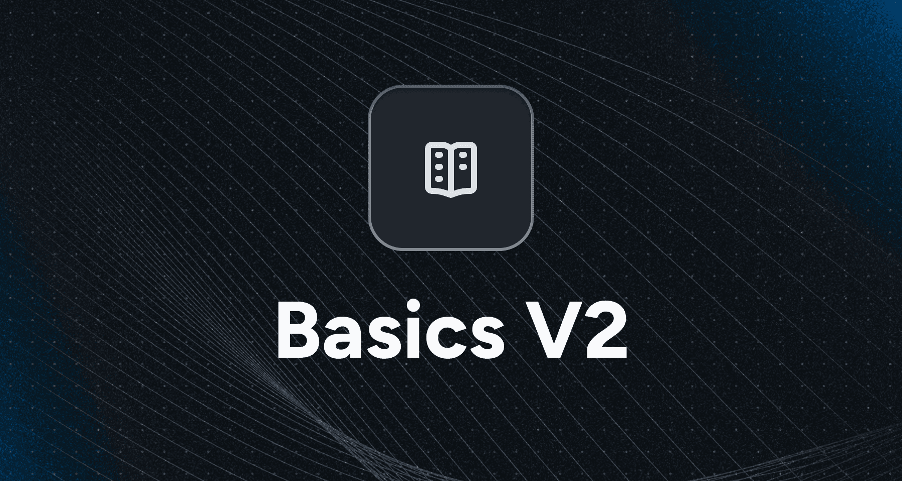 Basics V2